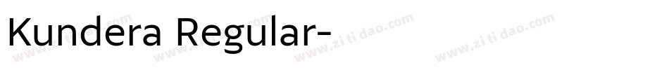 Kundera Regular字体转换